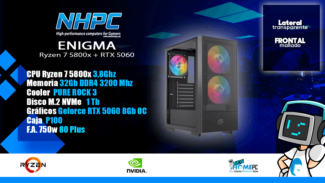Pc Gaming NHPC ENIGMA - Ryzen 7 5800X - RTX 5060 - 32Gb - 1TB